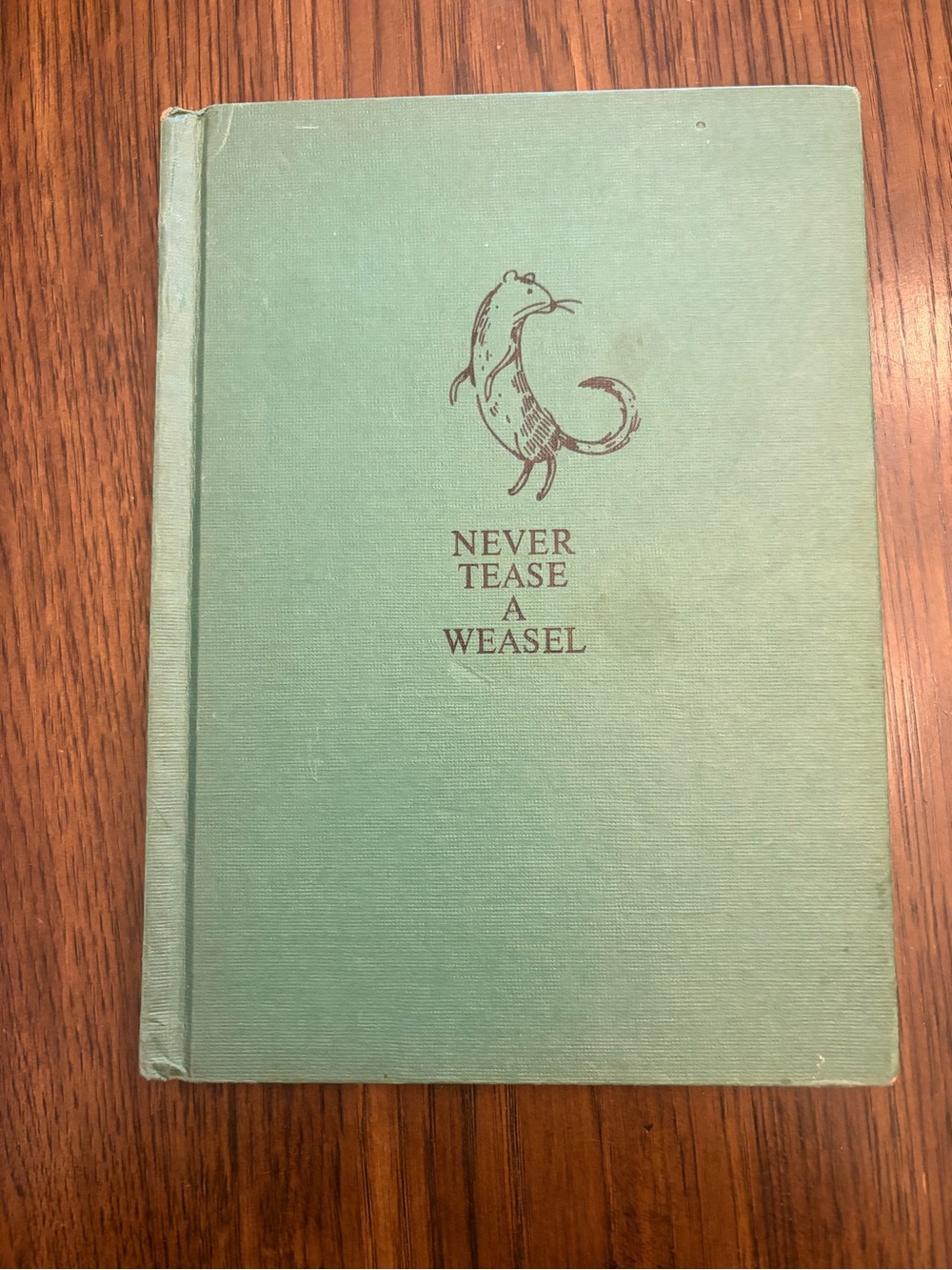 Never Tease A Weasel Hardcover vintage Book 1964 Jean Condor Soule 1st edition